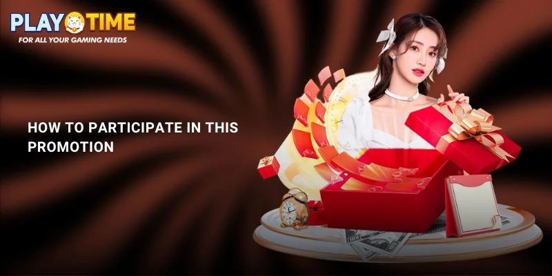 PlayTime Cashback Bonus - Get Real Money Back Weekly 2 How to Participate in this Promotion